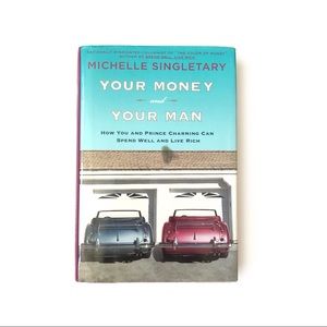 Your Money and Your Man by Michelle Singletary Hardcover Book